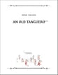 An Old Tanguero Orchestra sheet music cover